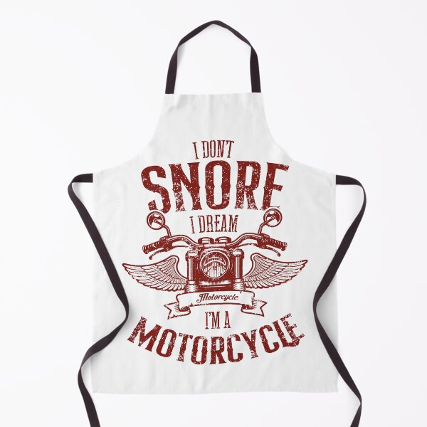 Item preview, I Don't Snore I Dream I'm a Motorcycle Funny Biker designed and sold by JRRTs.