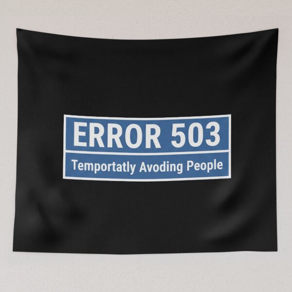 Item preview, Error 503 Temporarily Avoiding People designed and sold by Owcomm.