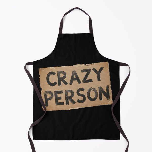 Item preview, "CRAZY PERSON" Cardboard Sign designed and sold by Owcomm.