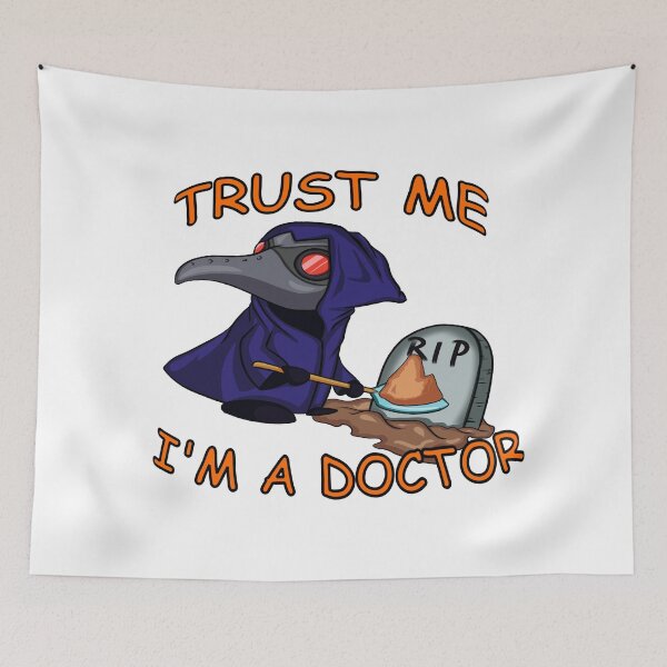 Item preview, TRUST ME, I'M A DOCTOR designed and sold by Tauroko.
