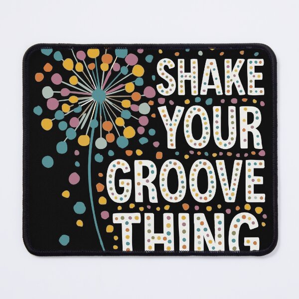 Item preview, Shake Your Groove Thing, Retro Positive Vibes Design designed and sold by BambaKchula.