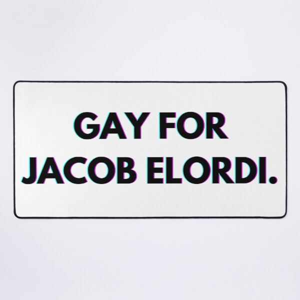 Item preview, Gay for Jacob Elordi designed and sold by PopCultureAndStuff.