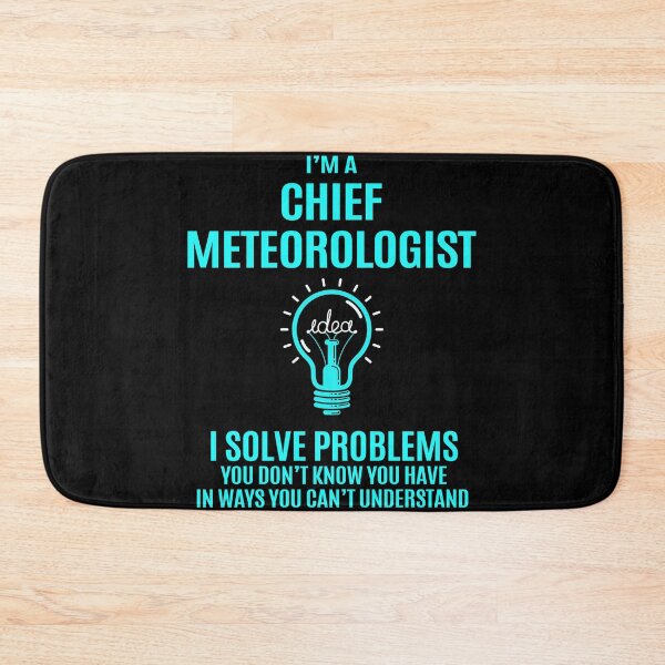 Item preview, Chief Meteorologist designed and sold by chancjami9236.