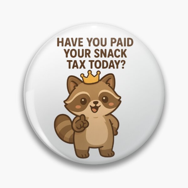 Item preview, Snack tax designed and sold by DumpsterSage.