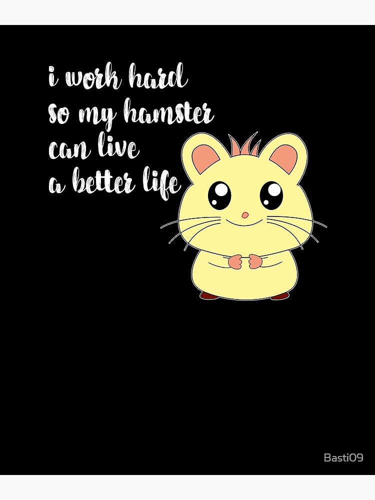 me love my life: Hamster Life