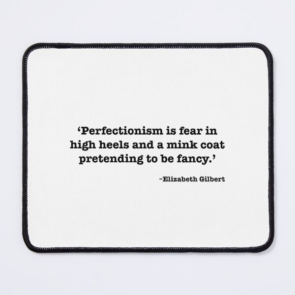 Item preview, Perfectionism Is Fear in High Heels designed and sold by PopCultureArtShop.