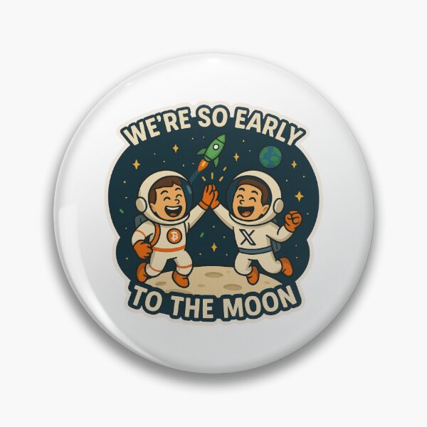 Item preview, We're So Early to the Moon Traders designed and sold by DivinelyAligned8.