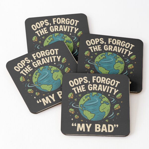 Item preview, Oops, Forgot the Gravity designed and sold by Kathy Kuczek.