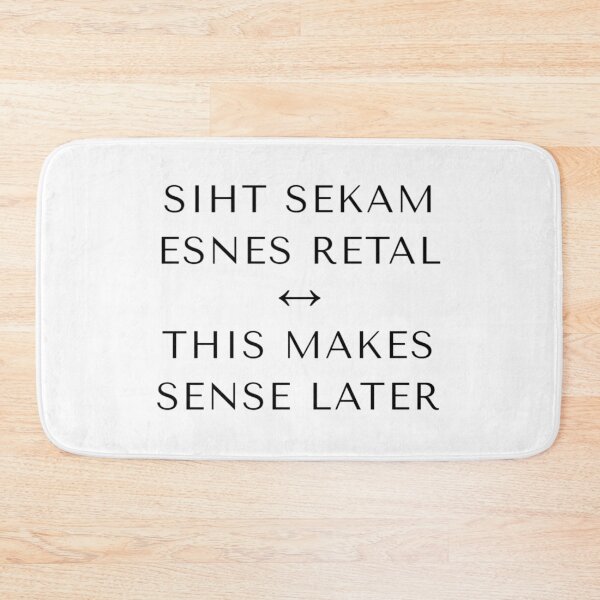 Item preview, Mirror Mode – Meta Edition ⭐SIHT SEKAM ESNES RETAL ↔ THIS MAKES SENSE LATER⭐ - for lighter backgrounds designed and sold by WheelieGdArt.