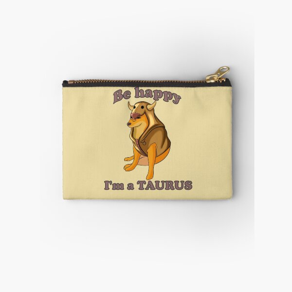Item preview, Be happy, I'm a Taurus designed and sold by Tauroko.