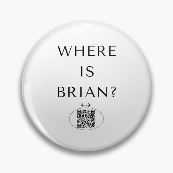 Item preview, Where Is Brian? ✨—✨ Classic French Learners Of English Joke with QR Answer - dark for lighter backgrounds designed and sold by WheelieGdArt.
