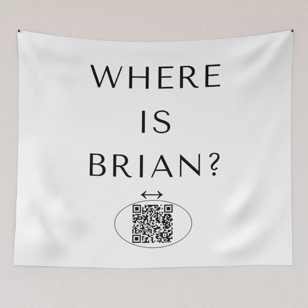 Item preview, Where Is Brian? ✨—✨ Classic French Learners Of English Joke with QR Answer - dark for lighter backgrounds designed and sold by WheelieGdArt.