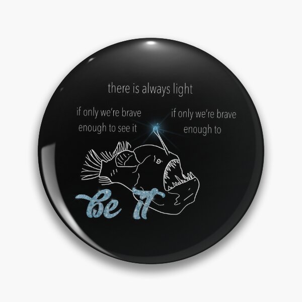 Item preview, Angler Fish Light Quote Sticker | Amanda Gorman Brave Enough Decal | Deep Sea Hope Art | Viral Video Poetry Merch designed and sold by Petersen Arts.