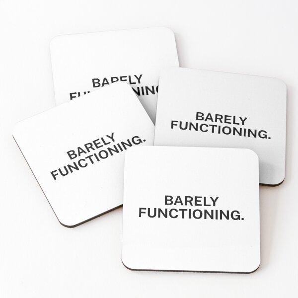 Item preview, Barely Functioning – Minimalist Daily Humor Text designed and sold by Everyday Studio.