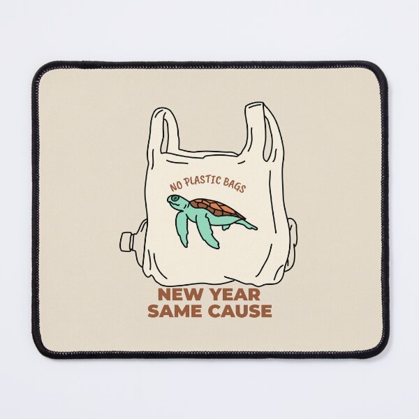 Item preview,  No Plastic Bags – New Year Same Cause Eco Design  designed and sold by TalkTee Me.