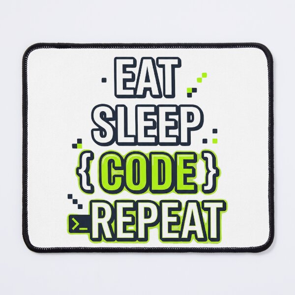 Item preview, Eat Sleep Code Repeat – Programmer & Developer Design designed and sold by DreamyDesigns17.