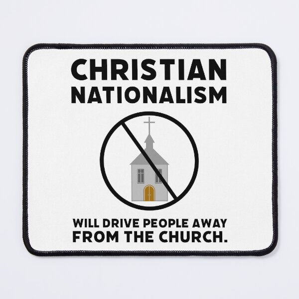 Item preview, Christian nationalism will drive people away from the church.  designed and sold by Rachel the Artist .