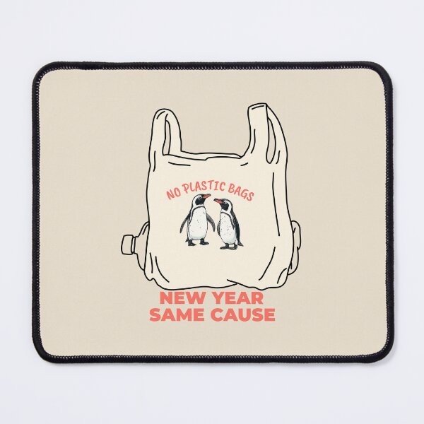 Item preview,  No Plastic Bags – New Year Same Cause Eco Design  designed and sold by TalkTee Me.