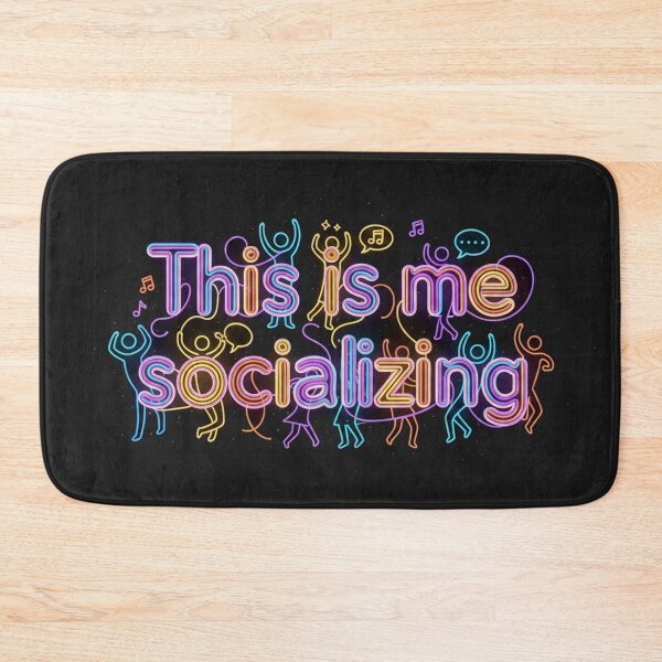 Item preview, This Is Me Socializing Neon Glow Party Quote designed and sold by Owcomm.