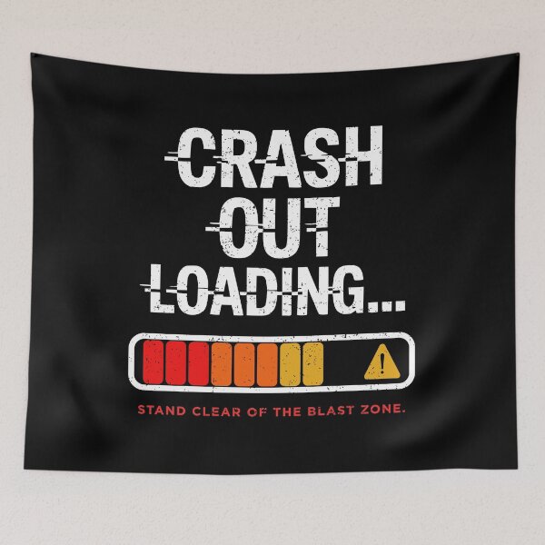 Item preview, Crash Out Loading Warning Vintage Tee designed and sold by EthosWear.
