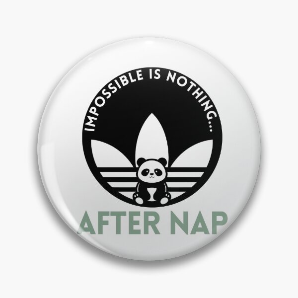 Item preview, Impossible Is Nothing After Nap Panda Bear Funny designed and sold by hawai3000.