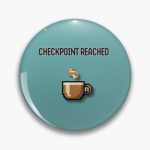 Artikelvorschau, Checkpoint erreicht – Lustiges Gamer-Kaffee-Pixel-Art-Design entworfen und verkauft von MadeInNapTime.