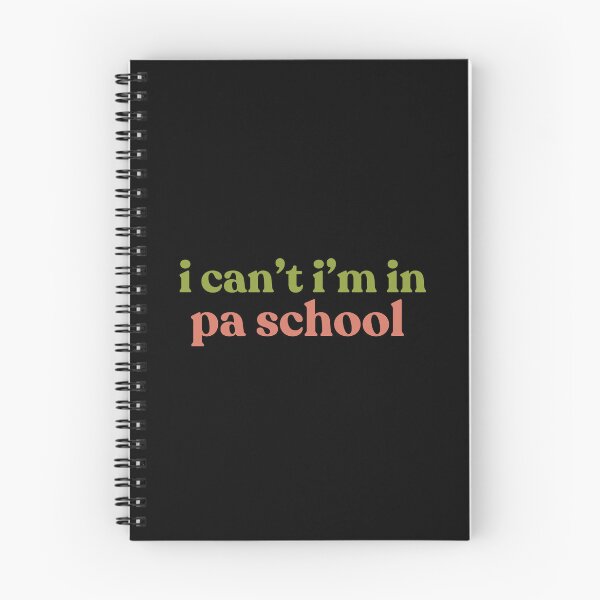 Item preview, Clinical Students I Can’t I’m In PA School, Future Physician Assistant designed and sold by faridman.
