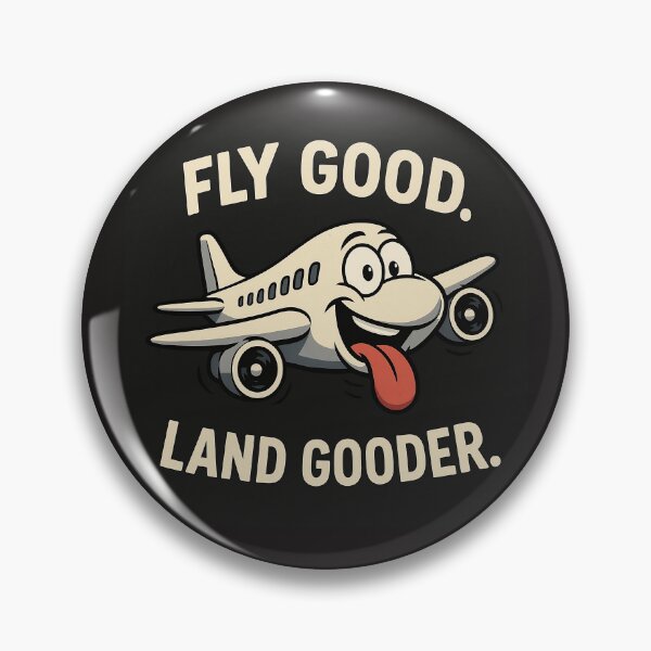 Item preview, Fly Good Land Gooder – Funny Cartoon Airplane Pilot T-Shirt Design designed and sold by SnarkleCo.