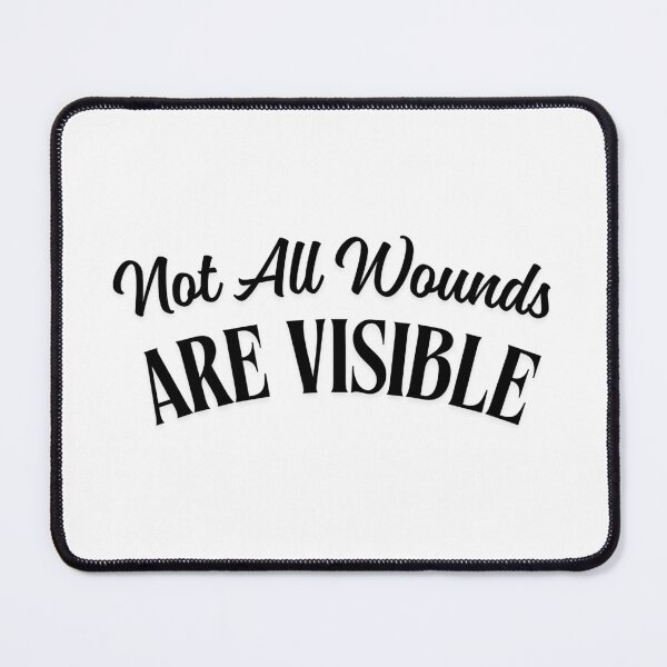 Item preview, Not All Wounds Are Visible - PTSD Awareness Shirt designed and sold by Vet-MH-Threads.