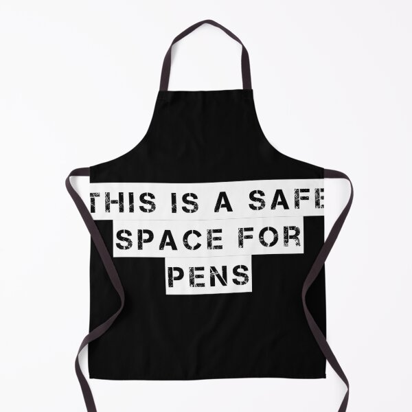 Item preview, This Is a Safe Space for Pens designed and sold by Ninjacatoff.