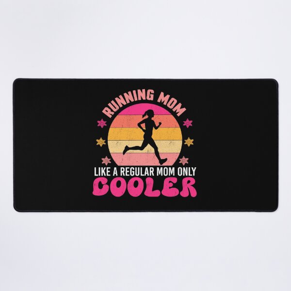 Item preview, Running Mom Like A Regular Mom Only Cooler designed and sold by Gogetgiggles.