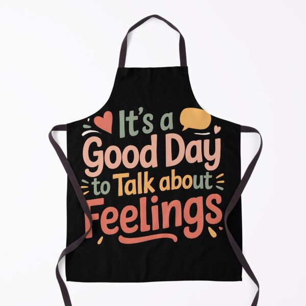 Item preview, It's A Good Day to Talk About Feelings designed and sold by Print-Panda.