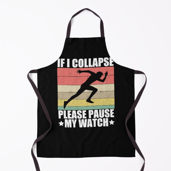Item preview, If I Collapse Please Pause My Watch Runner Humor designed and sold by Gogetgiggles.