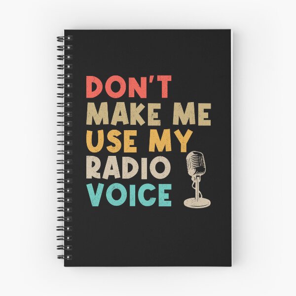 Item preview, Don't Make Me Use My Radio Voice Voice Actor Humor designed and sold by Gogetgiggles.