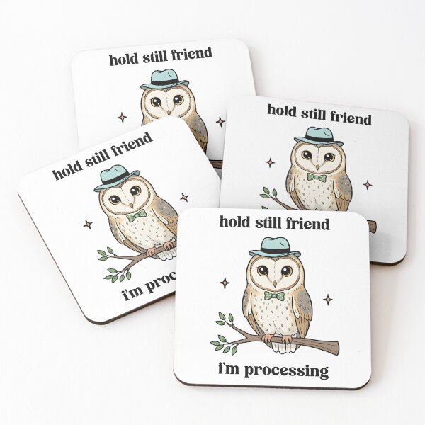 Item preview, Hold Still Friend I’m Processing – Cute Owl Sticker designed and sold by Senkov.