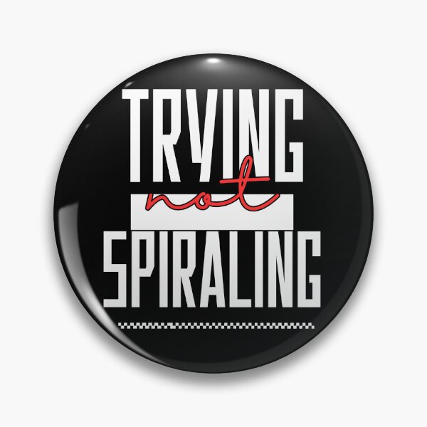 Item preview, Trying Not Spiraling — Funny Overwhelm Quote Typography classique t-shirt designed and sold by PrintMod.