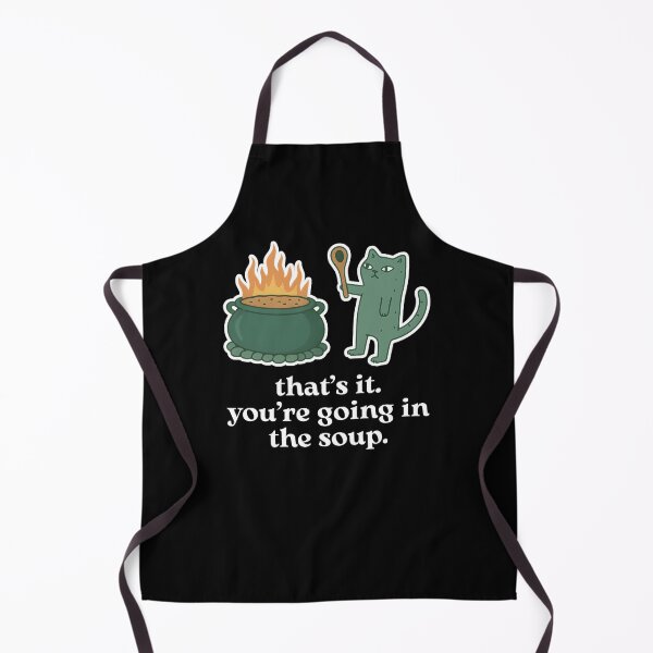Item preview, That’s It, You’re Going in the Soup designed and sold by stephenflashart.