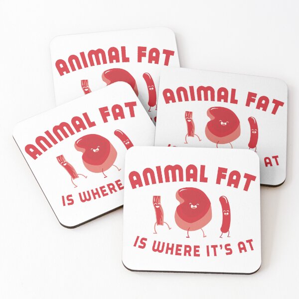 Item preview, Animal Fat is Where Its At! designed and sold by Humore.us Productions.