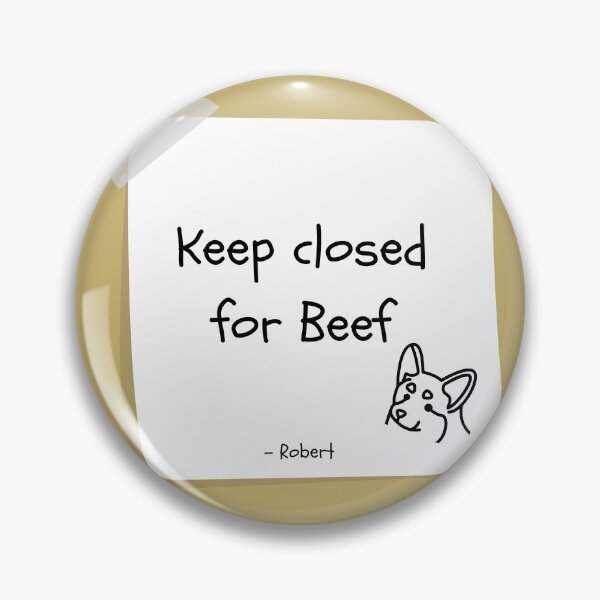 Item preview, Dispatch | Keep closed for Beef note designed and sold by ADHDisciple.