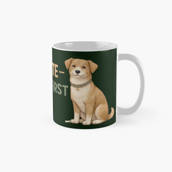 Item preview, Sorry Mate Dog Comes First – Funny Dog Owner Design designed and sold by TroyTheTerrific.