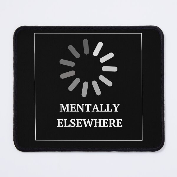 Item preview, Mentally Elsewhere — Spaced Out Daydream Quote Design classique t-shirt designed and sold by PrintMod.