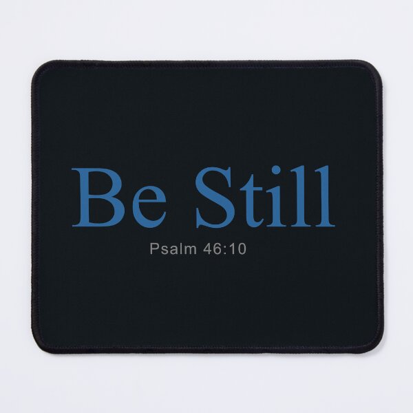 Item preview, Be Still designed and sold by A Word.