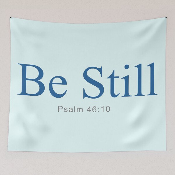Item preview, Be Still designed and sold by A Word.