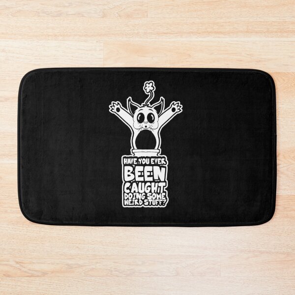 Item preview, Have you ever been caught doing some weird stuff? designed and sold by The Cosmic Turtle.
