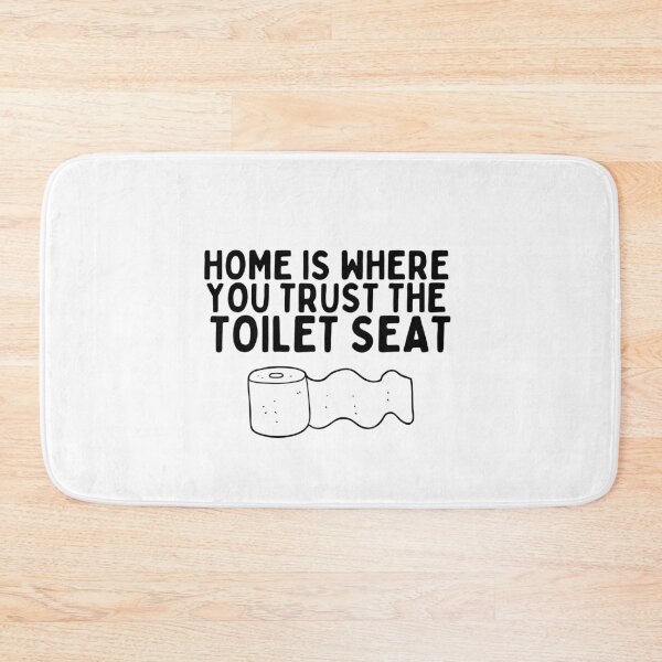 Item preview, Home is where you trust the toilet seat designed and sold by The Cosmic Turtle.