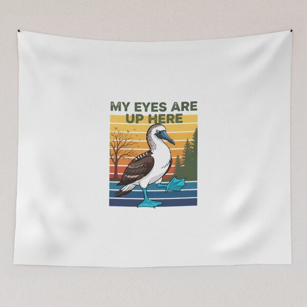Item preview, My Eyes Are Up Here Blue-Footed Booby Vintage Design designed and sold by Oppostis345.