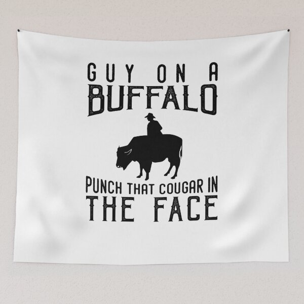 Item preview, Guy on a Buffalo Punch That Cougar V3 designed and sold by TeeTimeGuys.