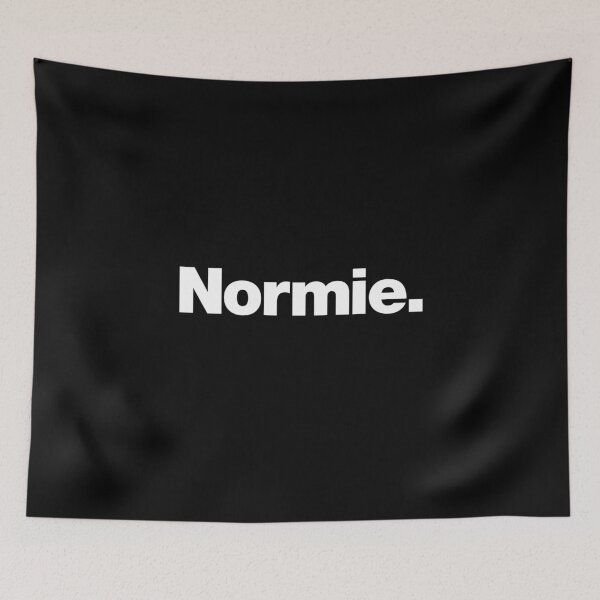 Item preview, Normie. designed and sold by chestify.