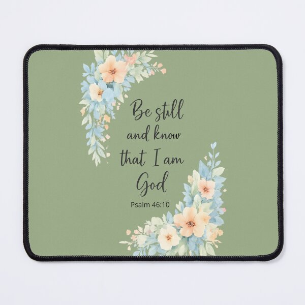 Item preview, Be Still and Know That I Am God — Watercolor Floral Scripture Design designed and sold by HooptownRV.