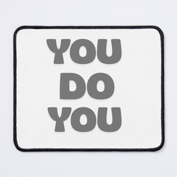 Item preview, You do you designed and sold by TaraPen.